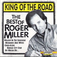 Roger Miller - King Of The Road [Laserlight]